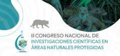 II Congreso Nacional de Investigaciones Científicas en Áreas Naturales Protegidas