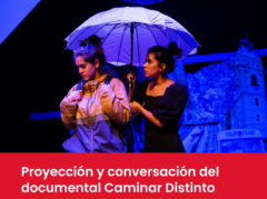 ¿Deseas conocer más sobre la salud mental? Participa en la proyección del documental “Caminar Distinto”