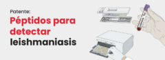 Patentes Cayetano: Péptidos para detectar de forma precisa la leishmaniasis
